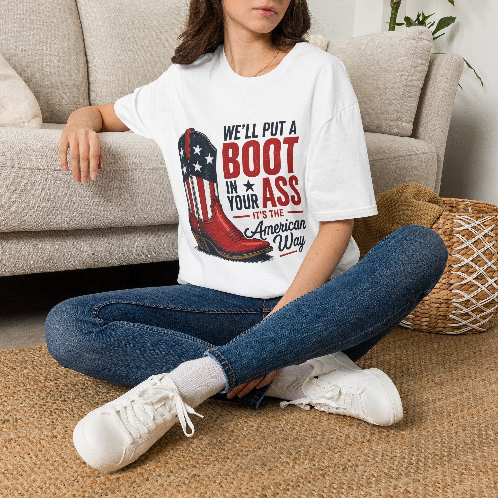 Patriotic Cowboy Boot T-Shirt — “We’ll Put a Boot in Your Ass, It’s the American Way”